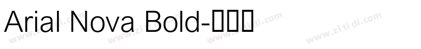 Arial Nova Bold字体转换